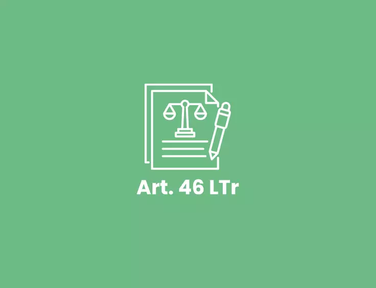 Article 46 LTr
